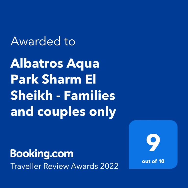 Albatros Aqua Park Sharm El Sheikh saņēmis 2022. gada ceļotāju atsauksmju balvu no Booking.com ar vērtējumu 9 no 10, piedāvājot pakalpojumus tikai ģimenēm un pāriem.
